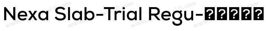 Nexa Slab-Trial Regu字体转换